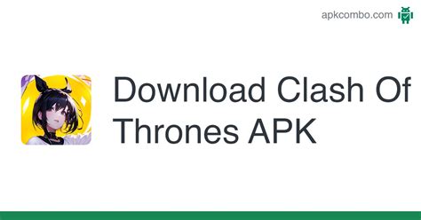 Download Clash Of Thrones APK .